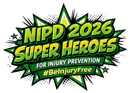 National Injury Prevention Day 2026: Super Heroes for Injury Prevention